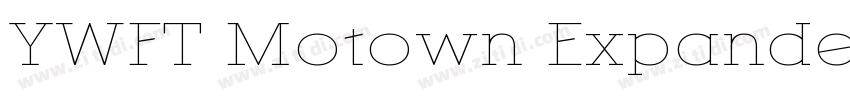 YWFT Motown Expande字体转换